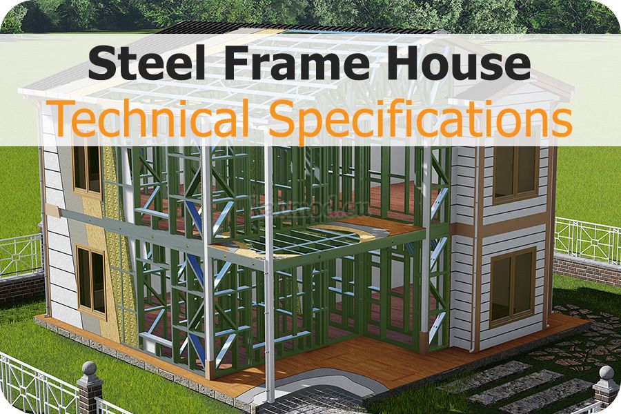 Steel Frame House Construction